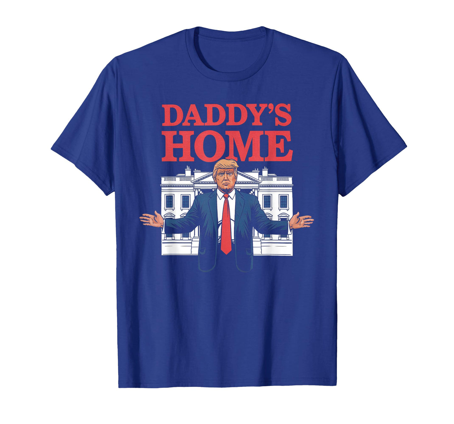 Daddy's Home Gifts For Men Women Kids T-Shirt
