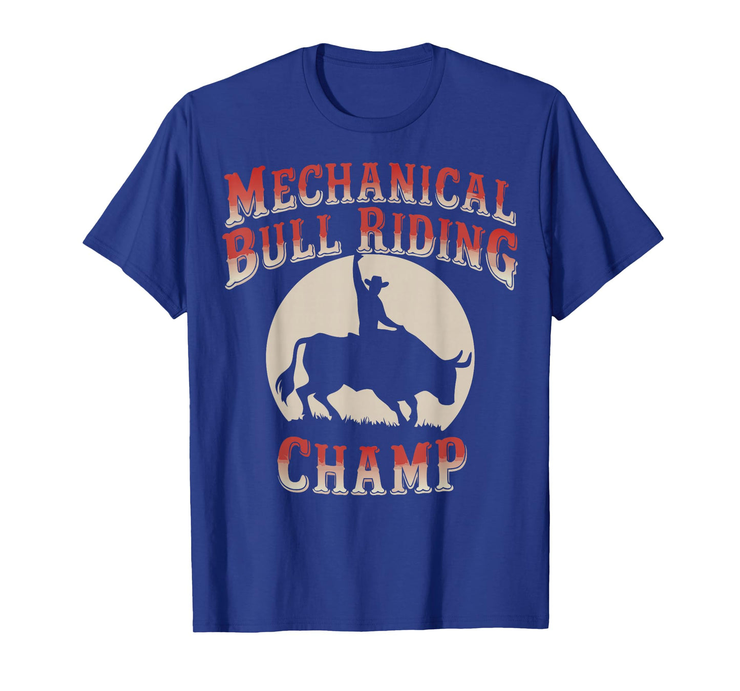 Mechanical Bull Riding Champ T-Shirt