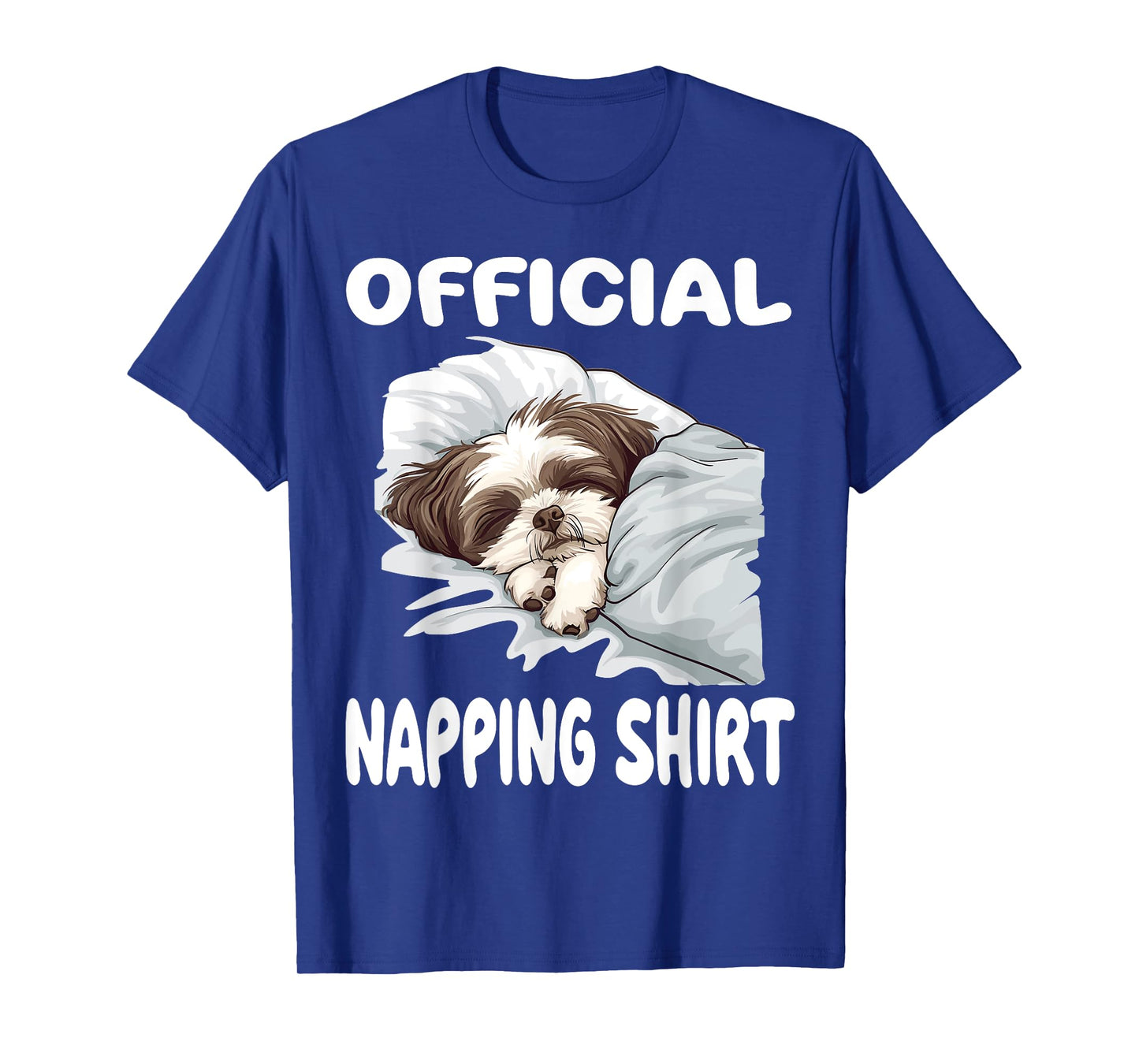 Shih Tzu Dog Official Napping shirt Pajamas Nightgown Men Women Girls Kids T-Shirt