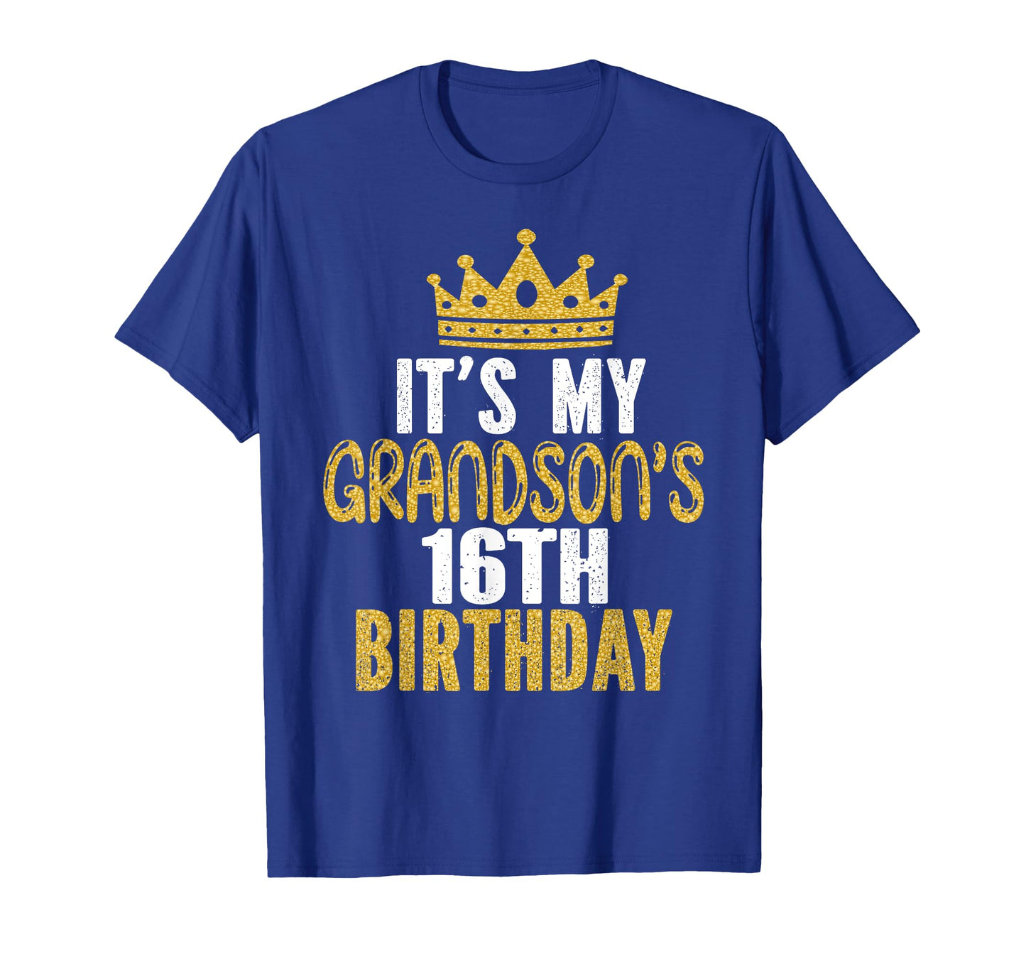 It's My Grandson's 16th Birthday 16 Years Old Boy T-Shirt