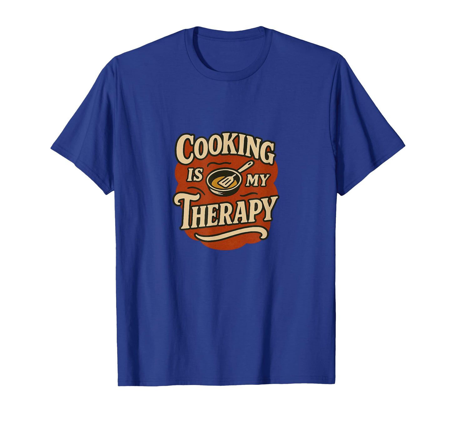 Cooking is My Therapy Colorful Kitchen Art for Food Lovers T-Shirt