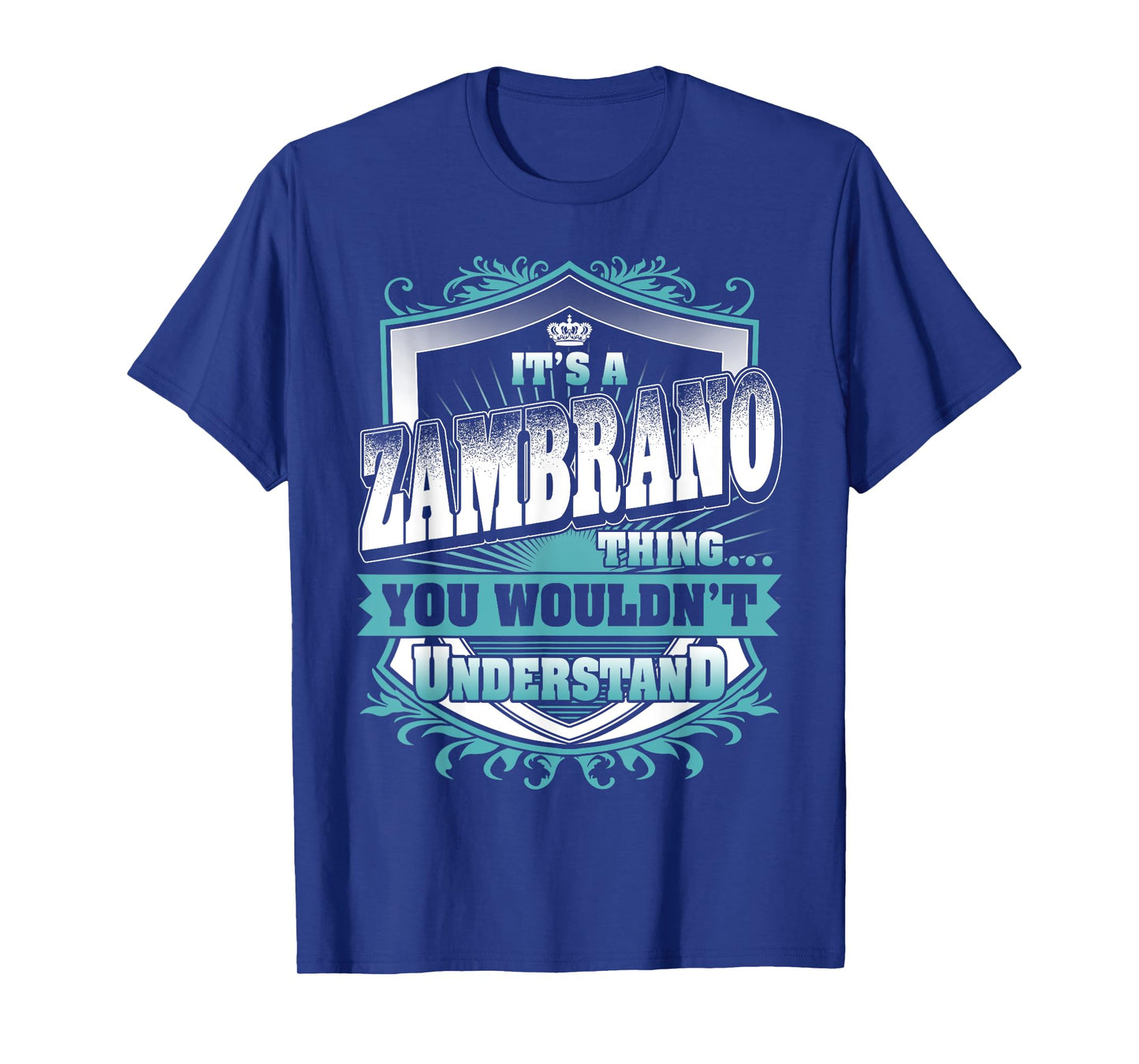 It's A ZAMBRANO Thing You Wouldn't Understand Name Vintage T-Shirt