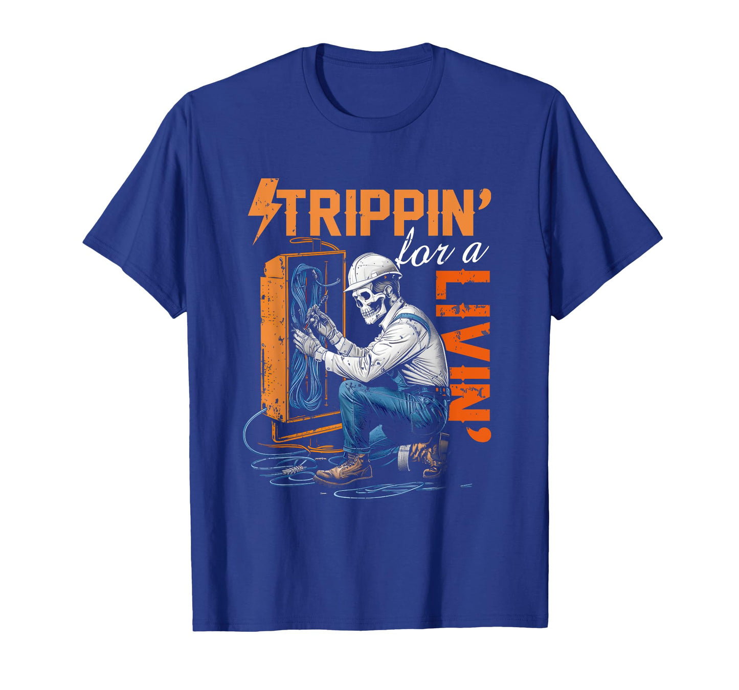 Electrician Lover Trippin' For A Livin' Skeleton Worker T-Shirt