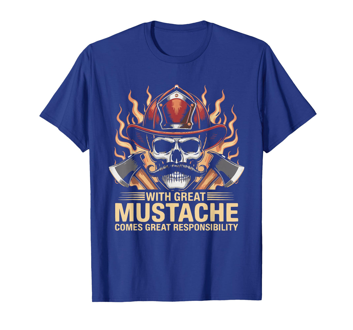 Firefighter Mustache Skull Hero Flame Axes First Responders T-Shirt