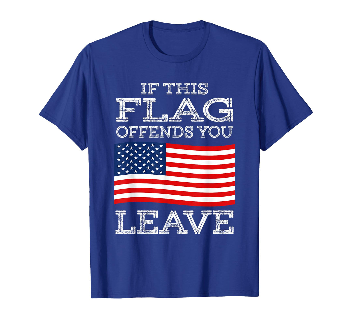 If This Flag Offends You Leave T-Shirt - Proud USA Veteran T-Shirt