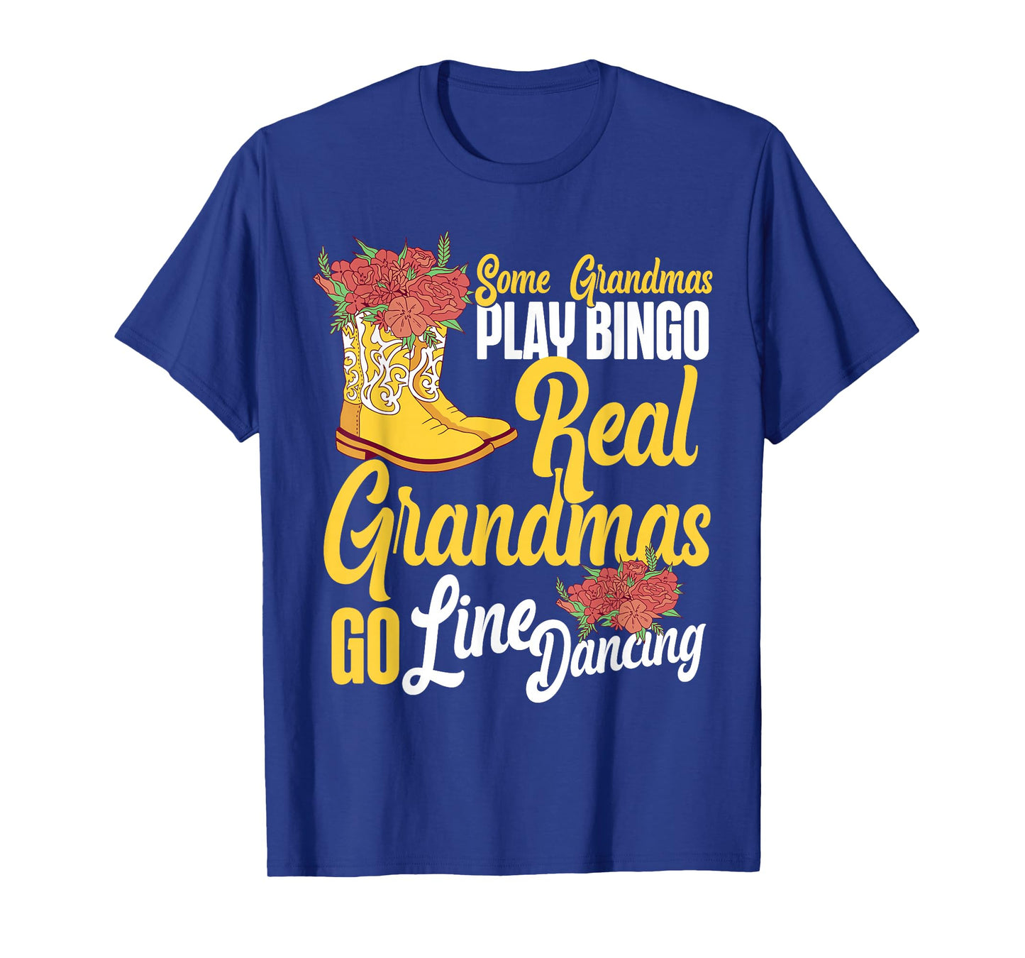 Line Dancing Dance Teacher Grandma Some Grandmas Play Bingo T-Shirt