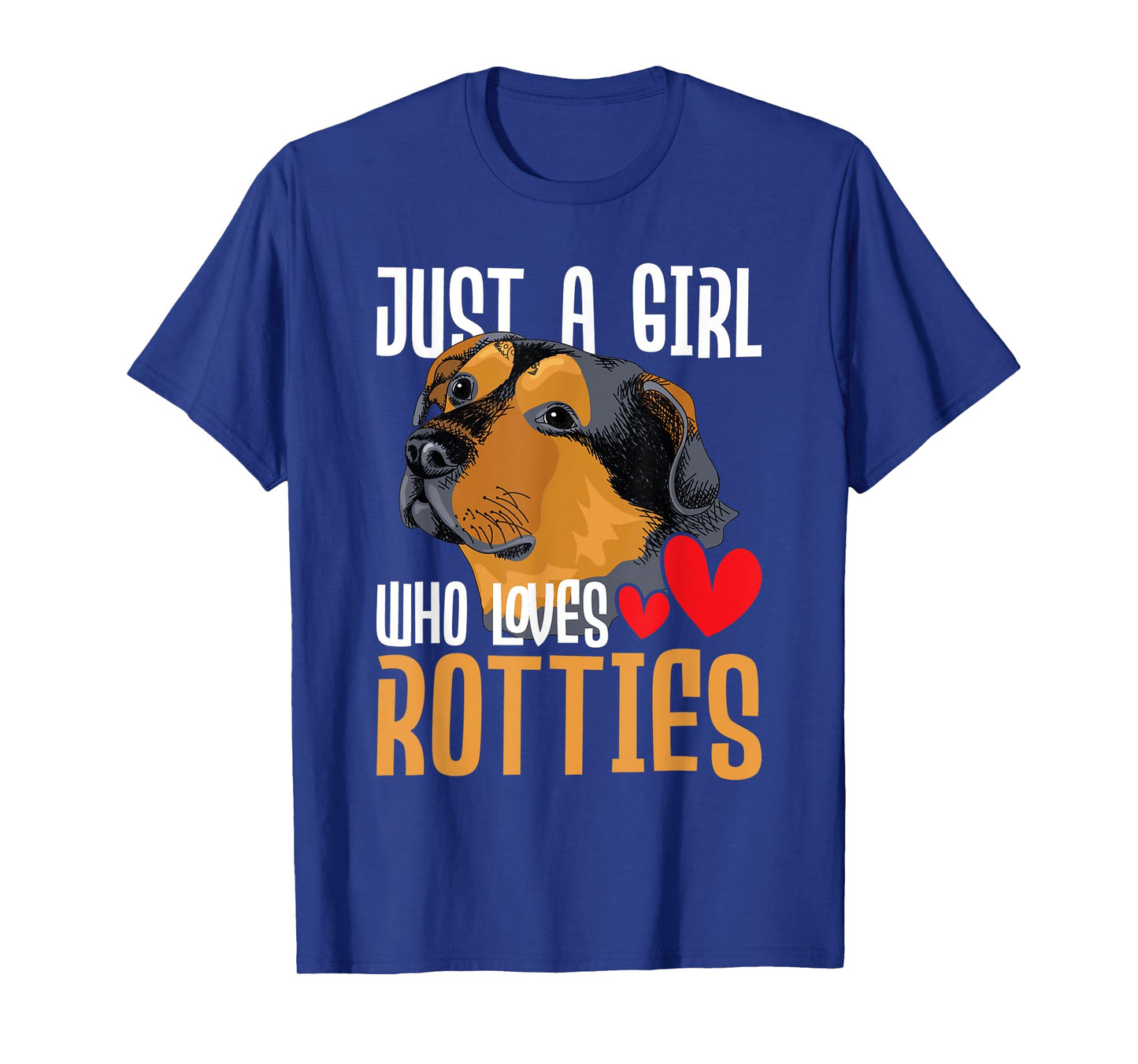 Just A Girl Who Loves Rotties - Rottweiler Dog Owner Puppy T-Shirt
