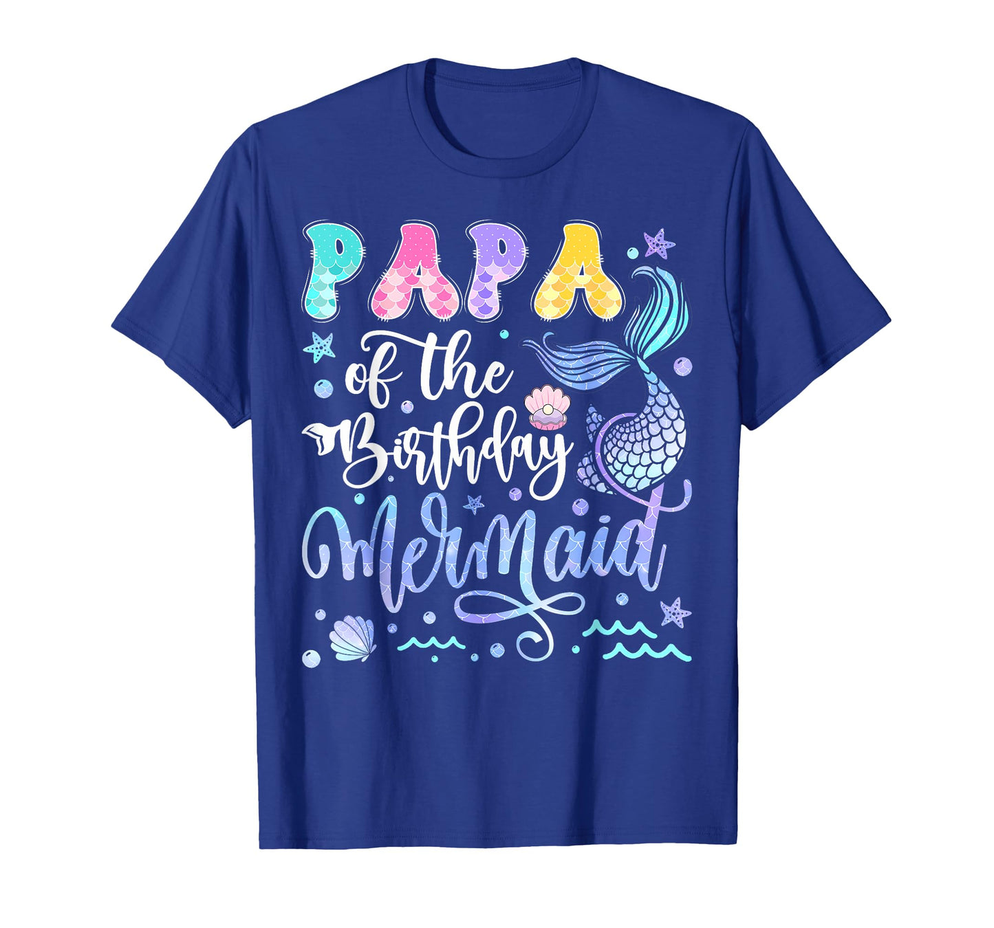 Papa Of The Birthday Mermaid Bday Girl Groovy T-Shirt