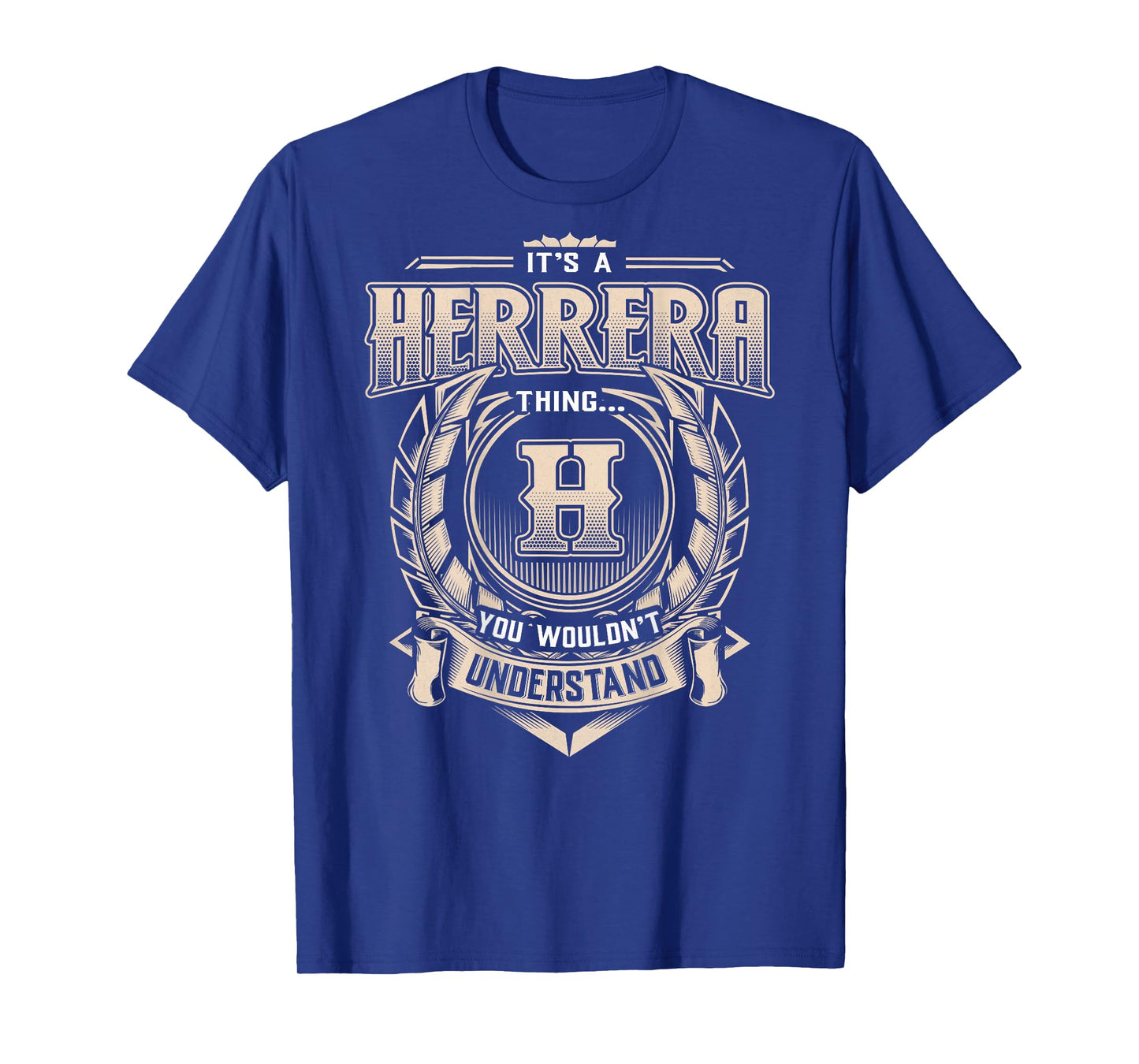 Herrera Last Name Shirt It's A Herrera Thing T-Shirt