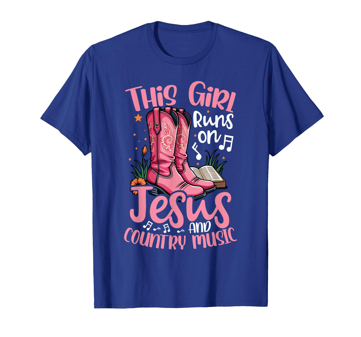 This Girl Runs on Jesus and Country Music Pink Cowboy Boots T-Shirt