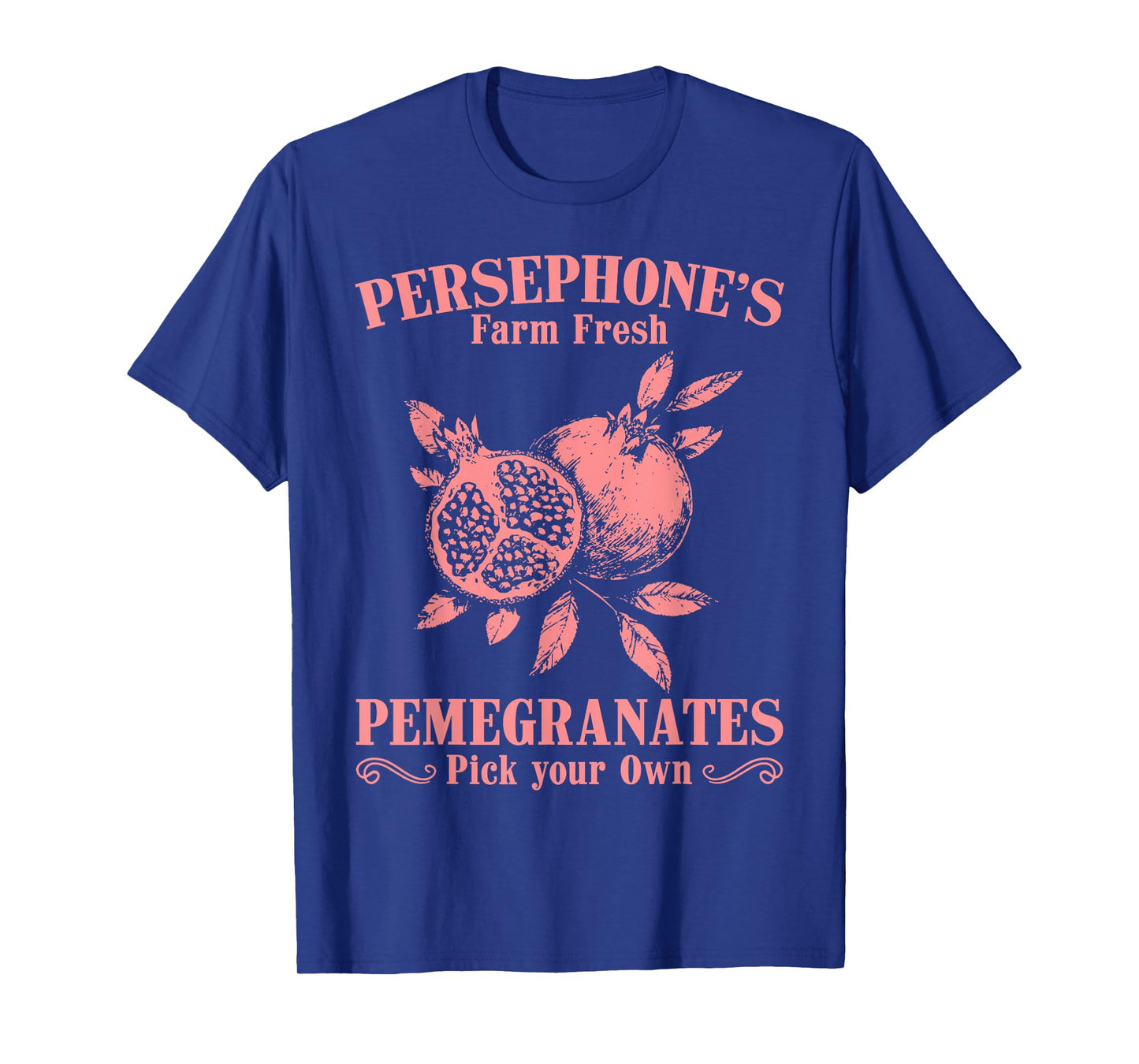 Persephone's Farm Fresh Pomegranates Market Vibe Autumn T-Shirt