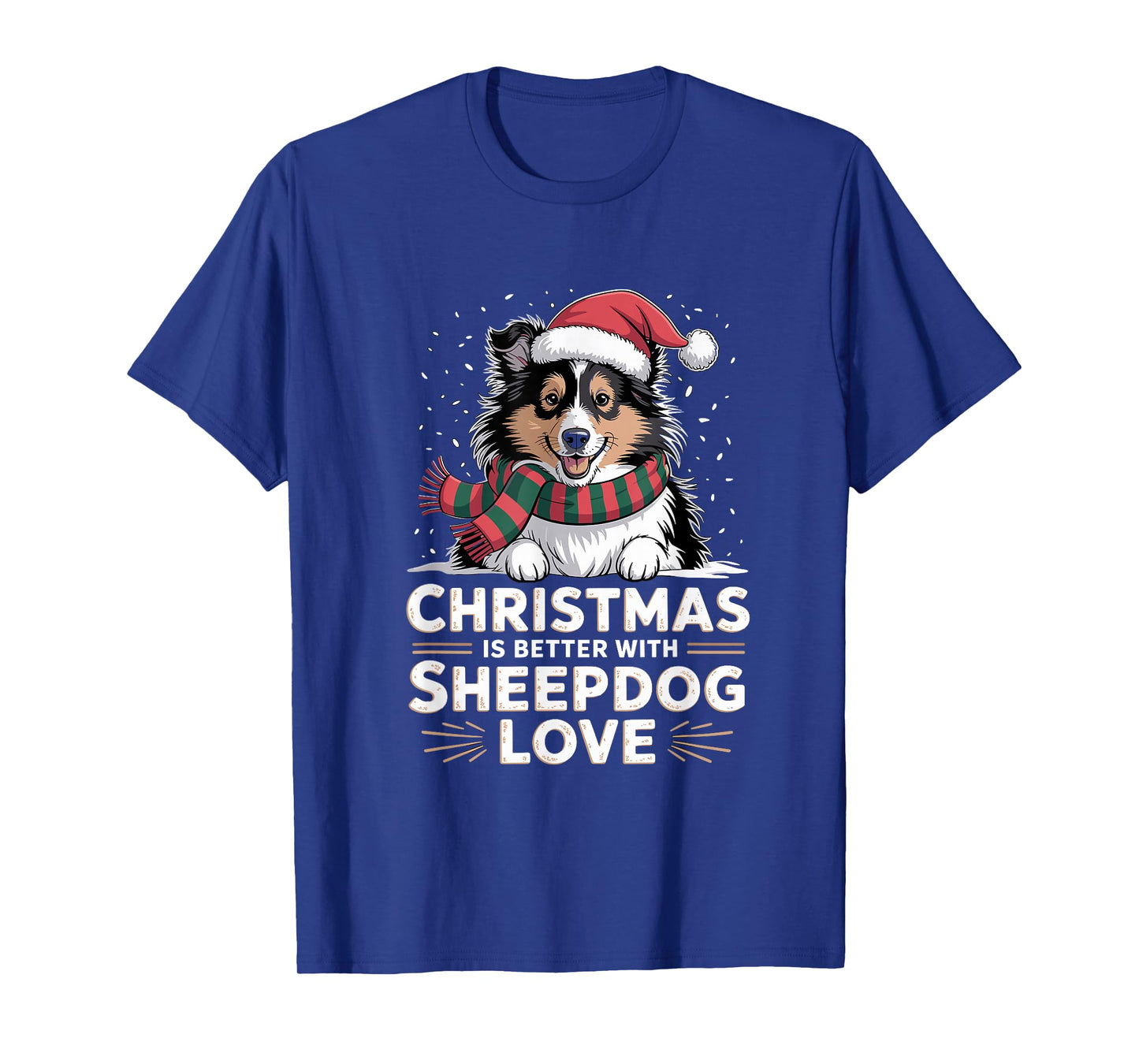 Cute Xmas Christmas is Better with Shetland Sheepdog Love T-Shirt