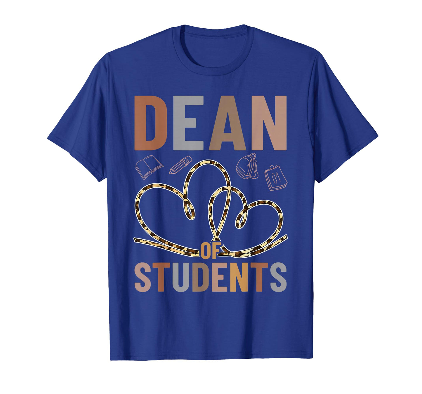 Dean Of Students Leopard Appreciation For Women For Work T-Shirt
