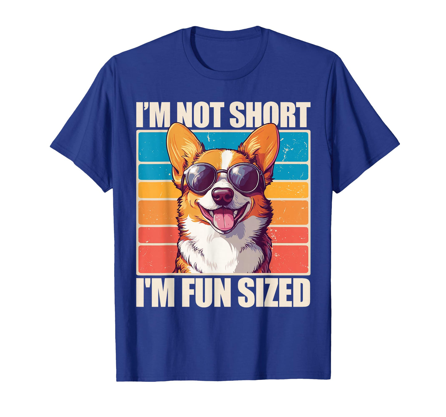 I'm Not Short I'm Fun Sized Corgi T-Shirt