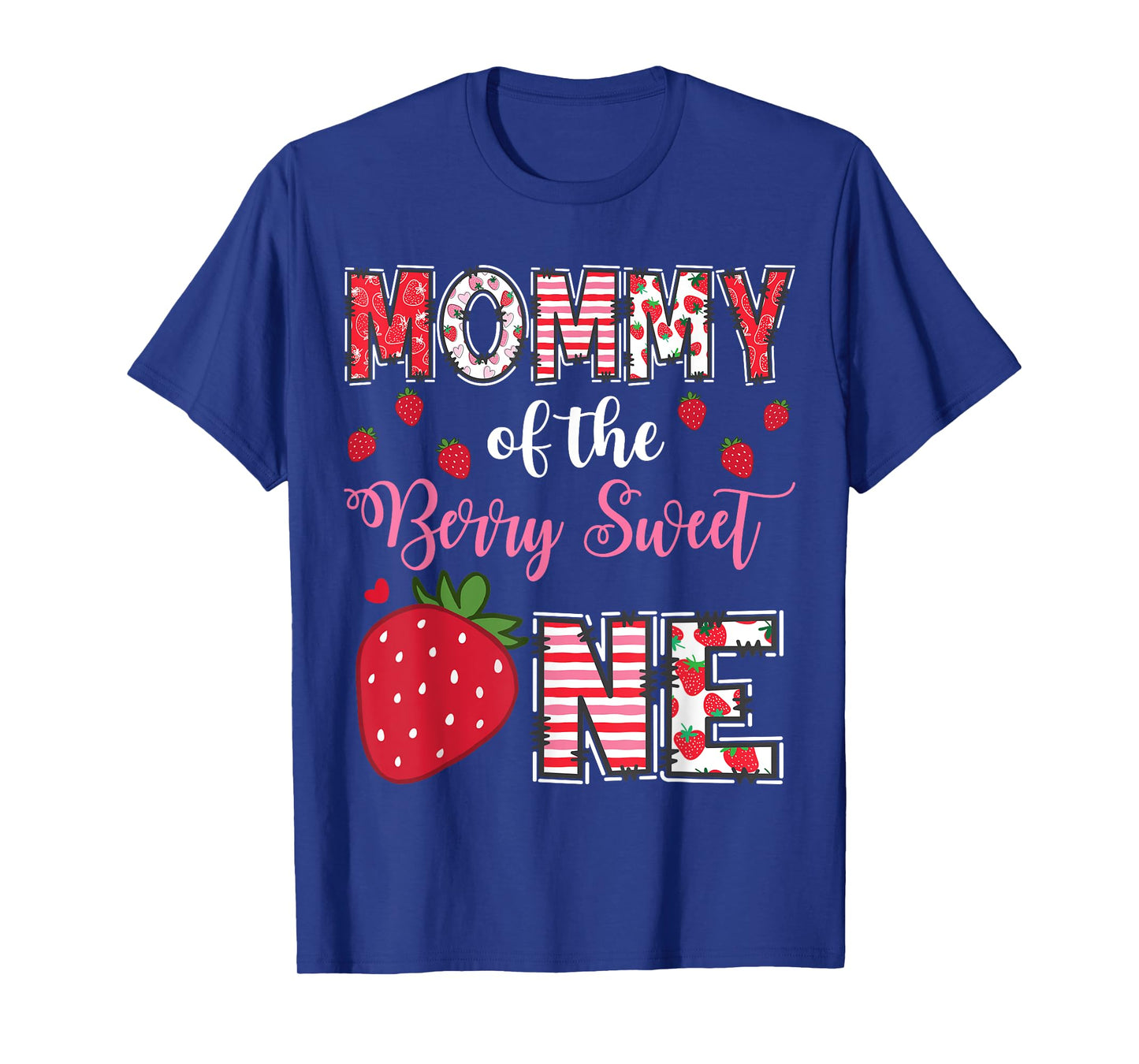 Mommy Of The Berry Sweet One Strawberry Birthday Girl T-Shirt