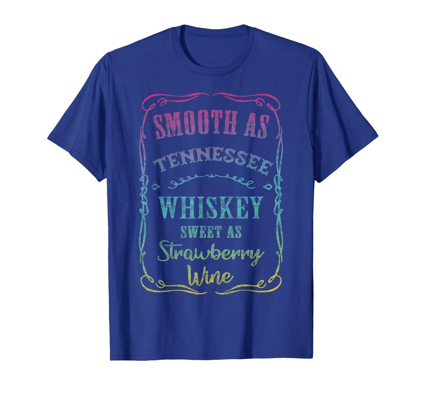 Smooth as Tennessee Whiskey Funny Humour Tee Vacation T-Shirt
