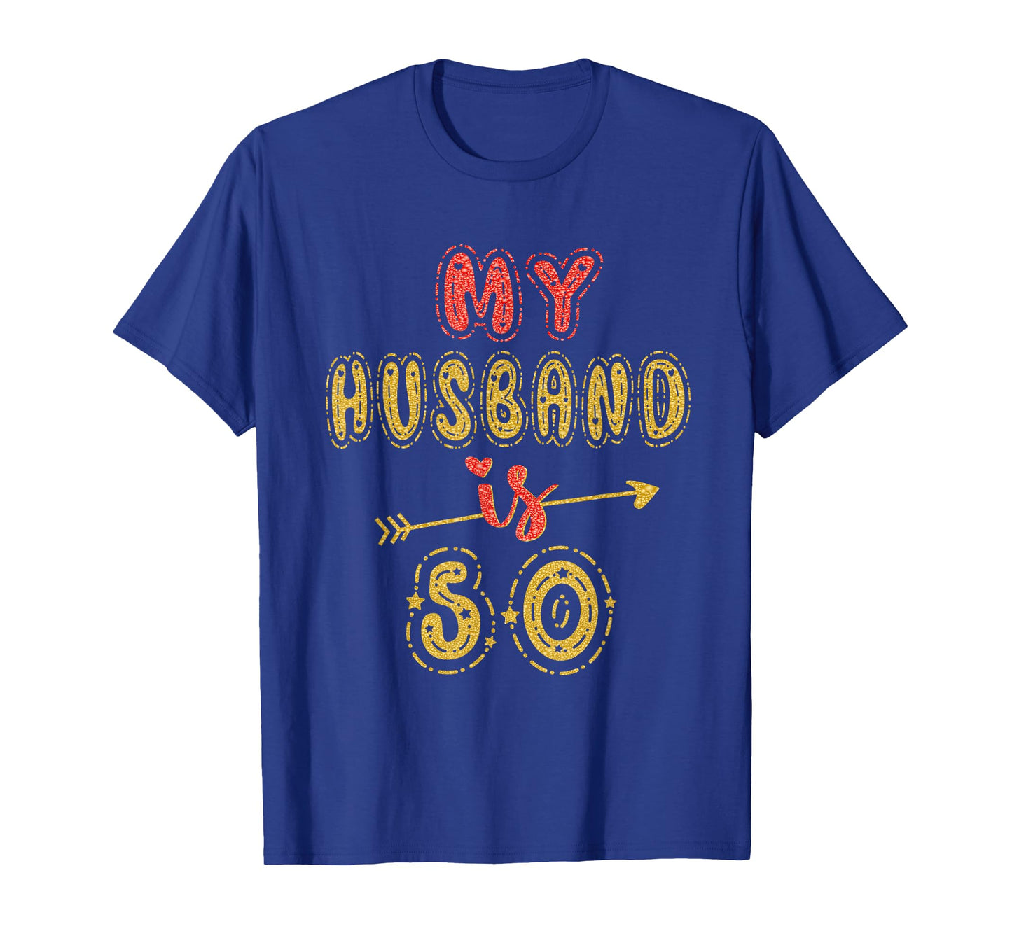 My Husband Is 50 Years Old Men 50th Birthday Idea For Him T-Shirt