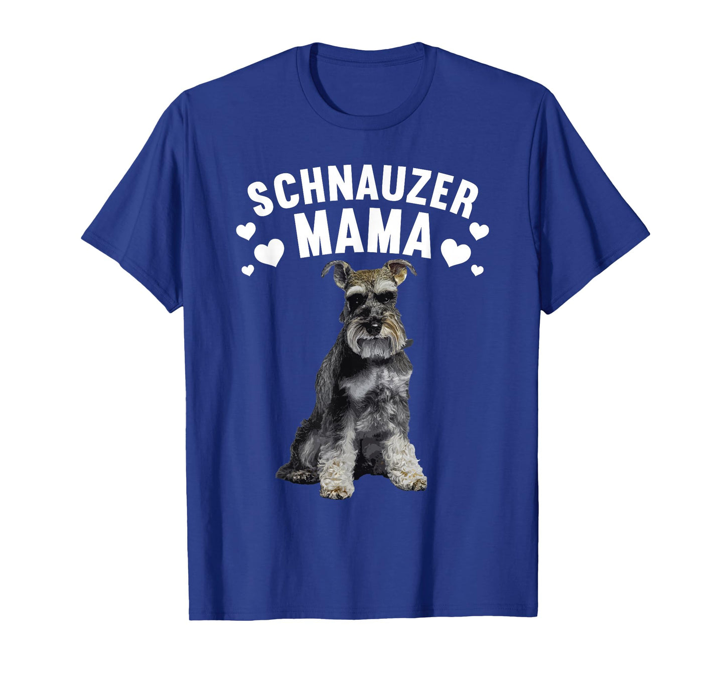 Funny Schnauzer Art for Women Girl Mom Schnauzer Dog Lover T-Shirt