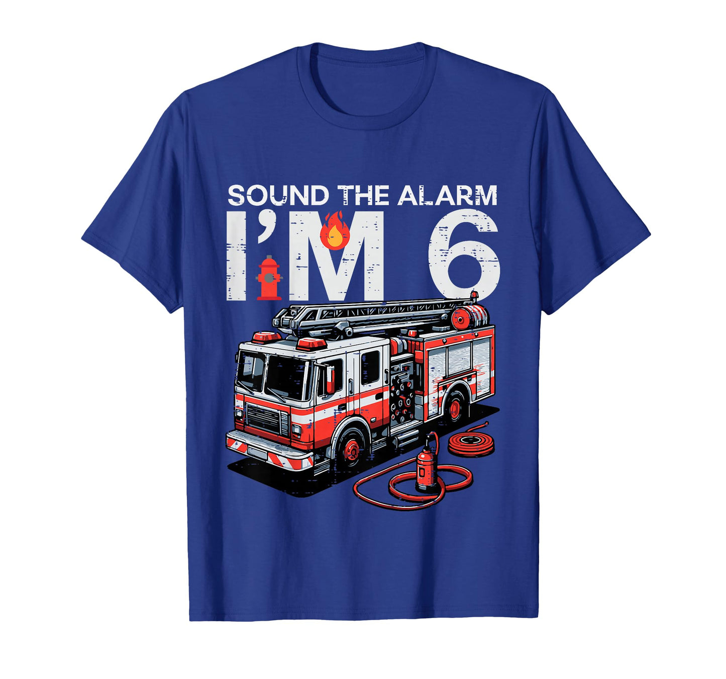 Kids Sound The Alarm Im 6 Fire Truck 6th Year Birthday Bday Boys T-Shirt