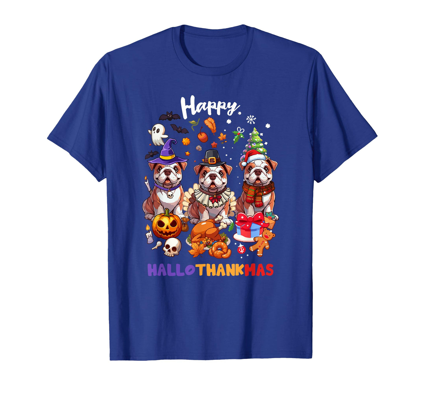 English Bulldog Dog Christmas Happy Hallo-Thankmas Dogs T-Shirt