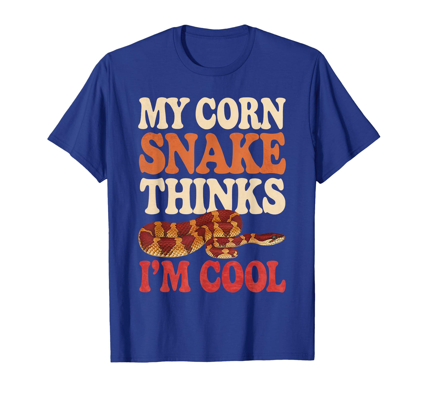 Corn Snake Thinks I'm Cool Corn Snake T-Shirt