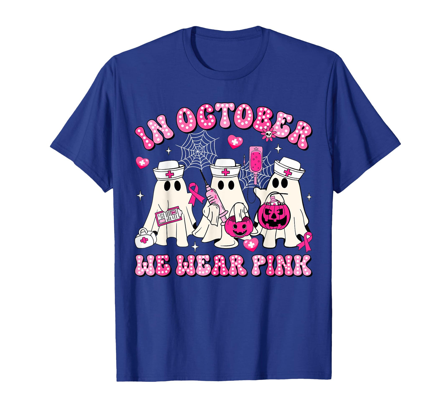 October We Wear Pink Nurse Ghost Halloween Breast Cancer T-Shirt