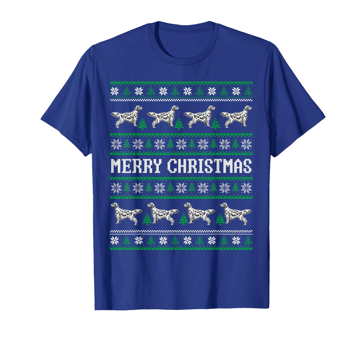 Ugly Sweater English Setter Dog Christmas Dog Lover Xmas Men Women Kids T-Shirt