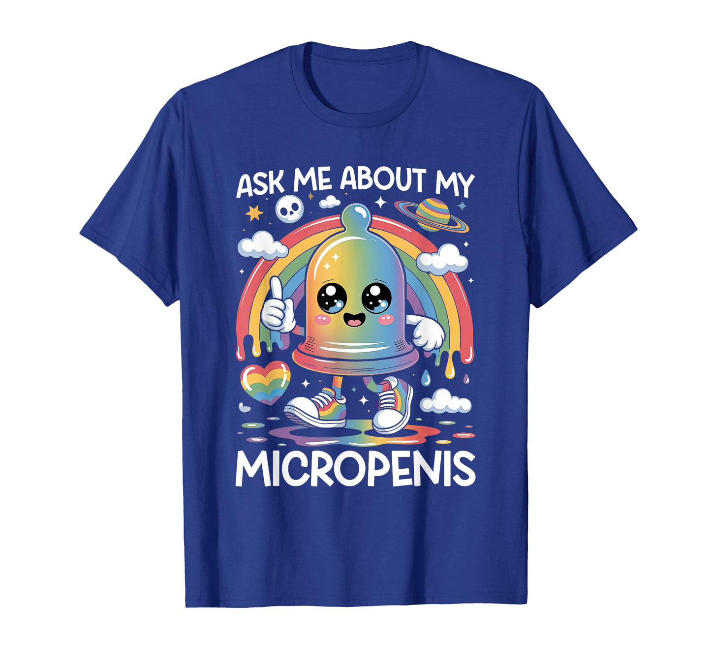 Ask Me About My Micropenis Funny Inappropriate Adult Humor T-Shirt