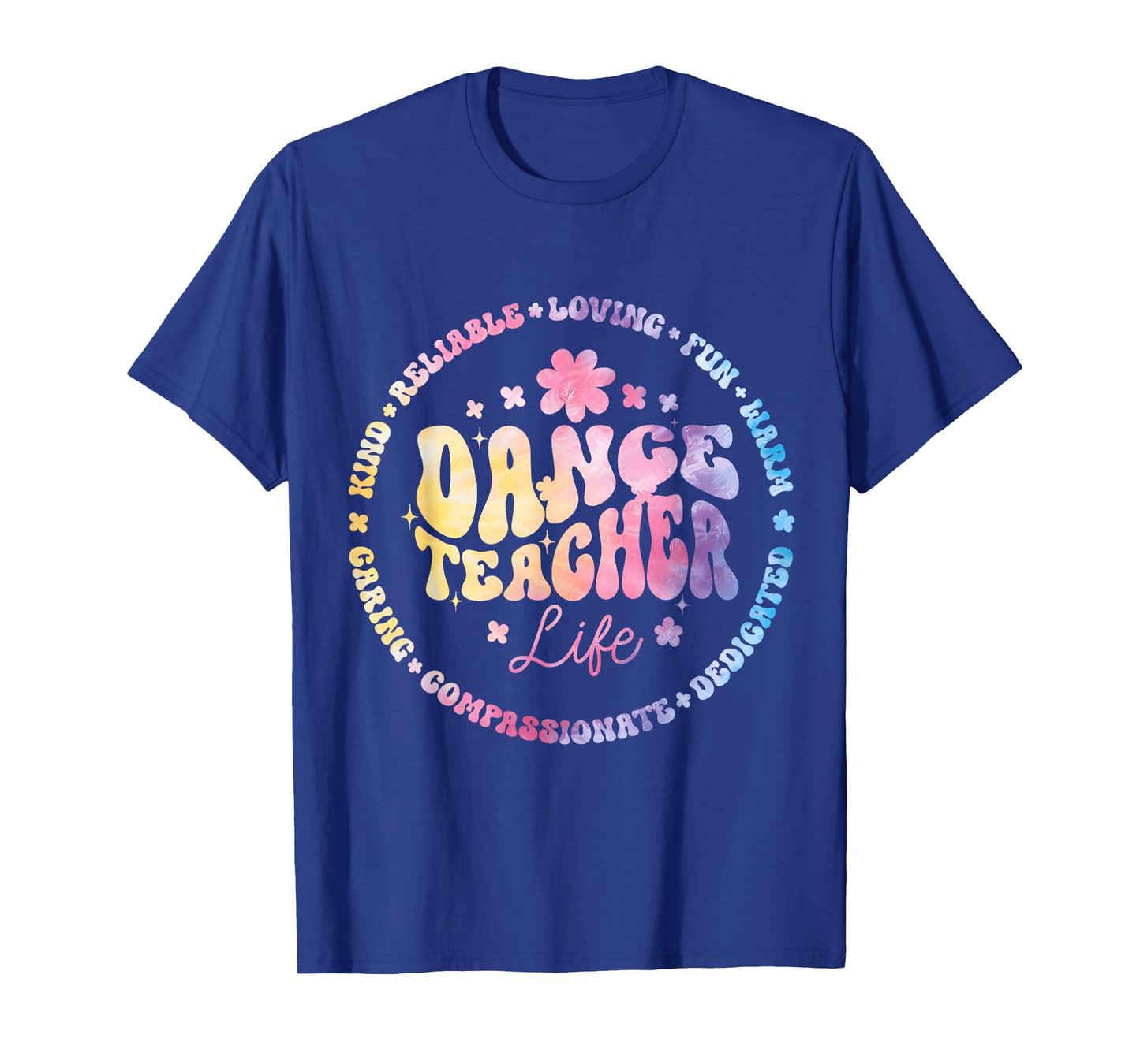 Dance Teacher Life Appreciation Dance Instructor Dancing T-Shirt