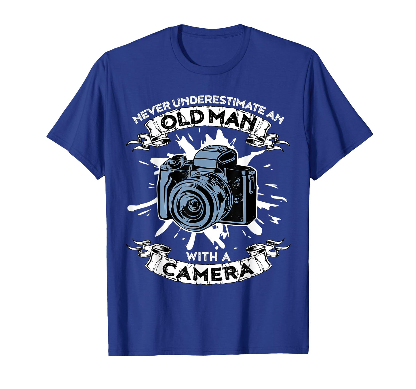 Never Underestimate An Old Man With A Camera Tshirt