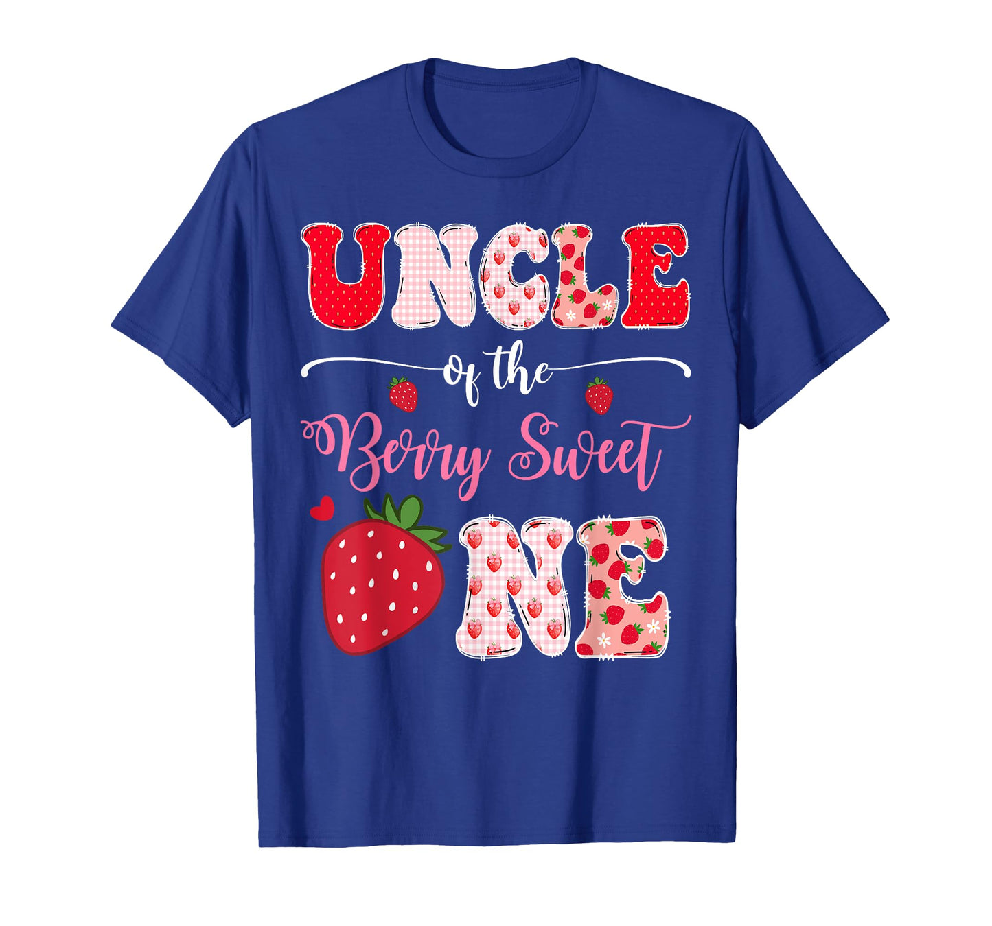 Uncle Of The Berry Sweet One 1St Birthday Strawberry T-Shirt