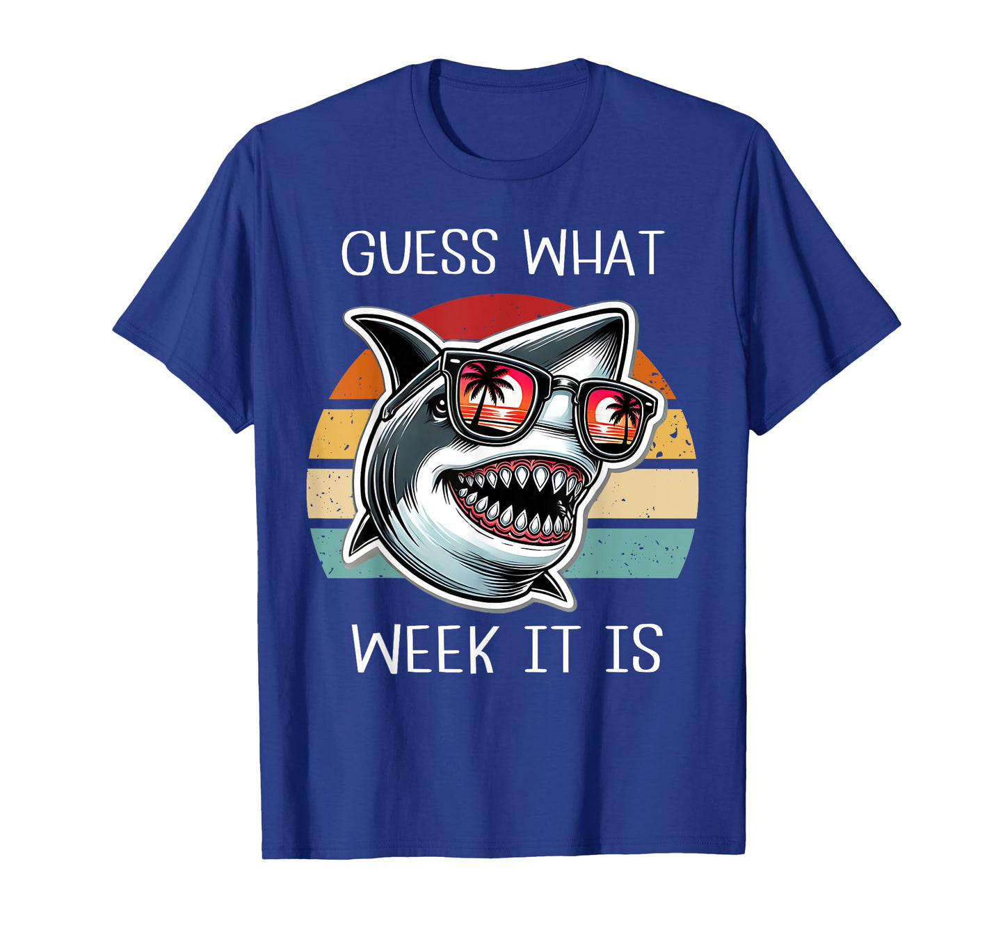 Vintage Shark 2025 Week Guess What Week It Is Shark Lover T-Shirt