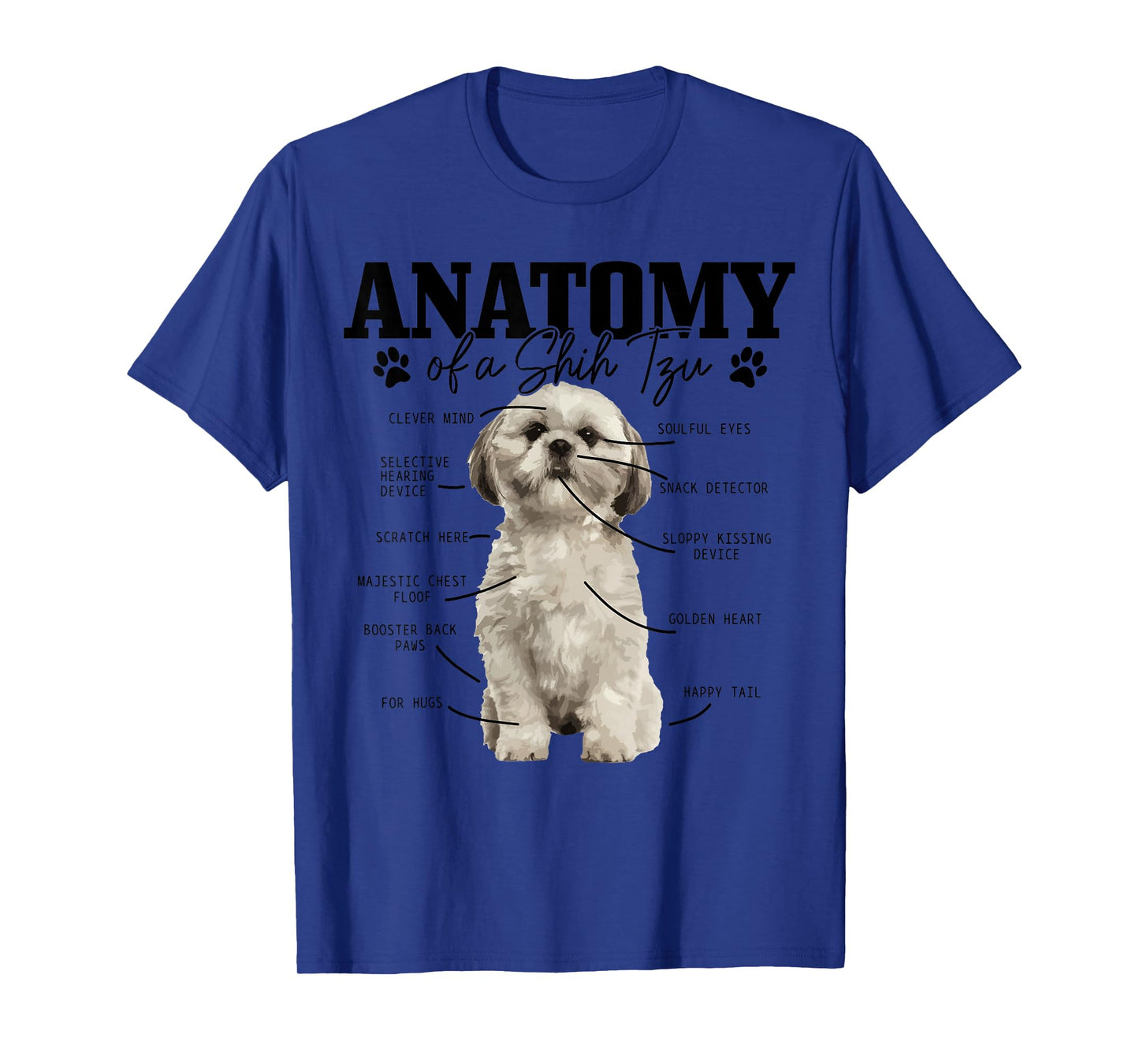Anatomy Of A Shih Tzu Dog Funny Cute Shih Tzu Mom Dad T-Shirt