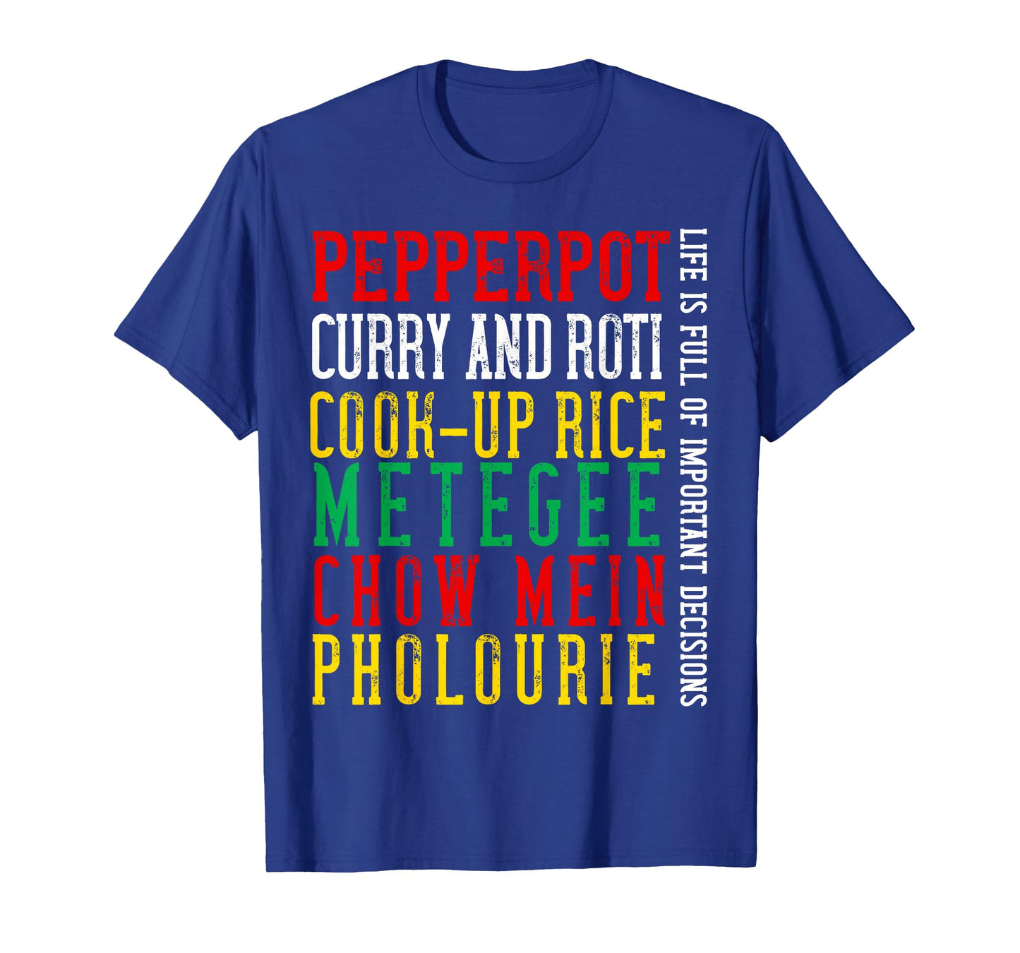Guyana Food Guyanese Pride For Men Women Heritage Roots Love T-Shirt