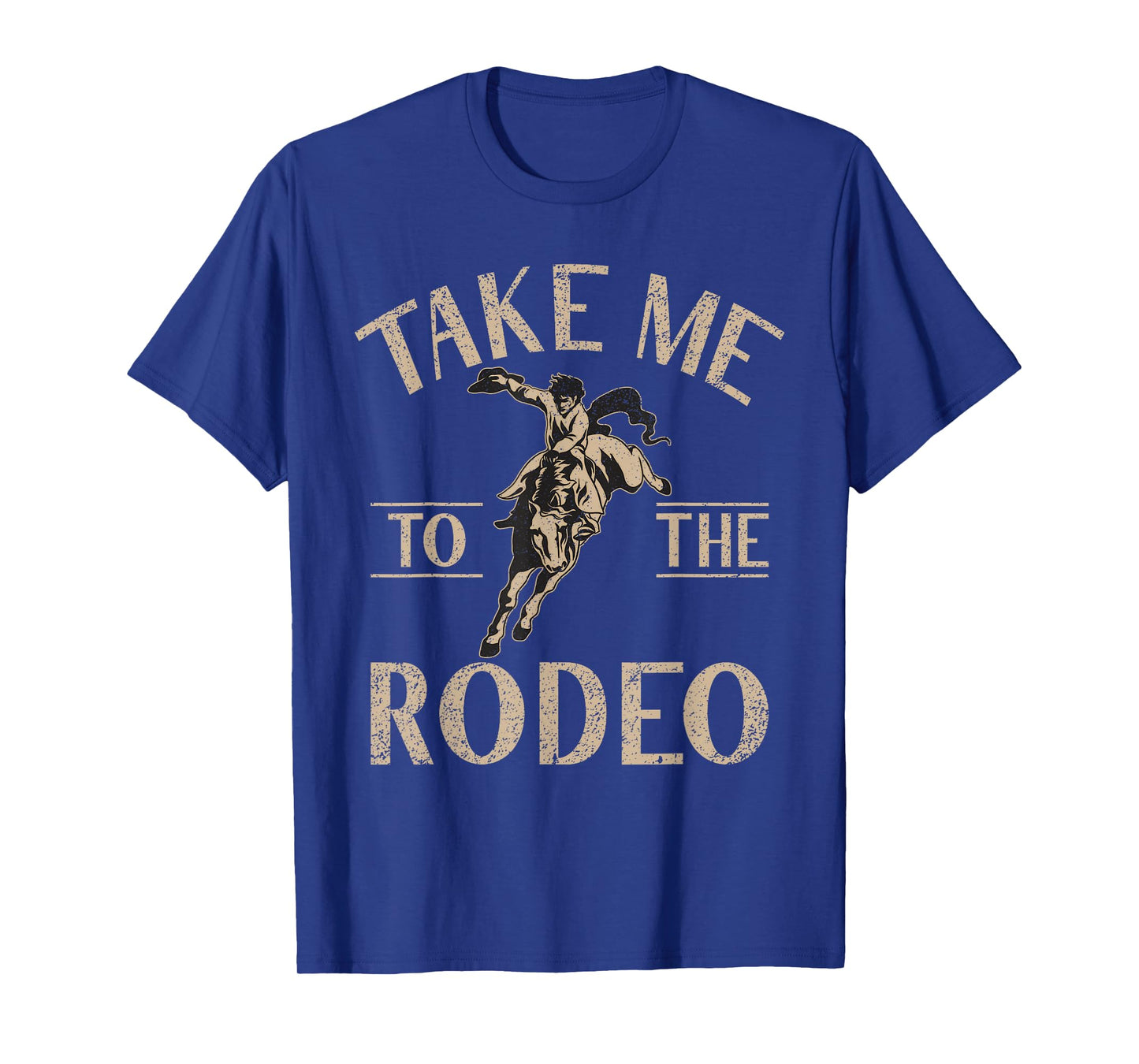 Take me to the Rodeo T-Shirt