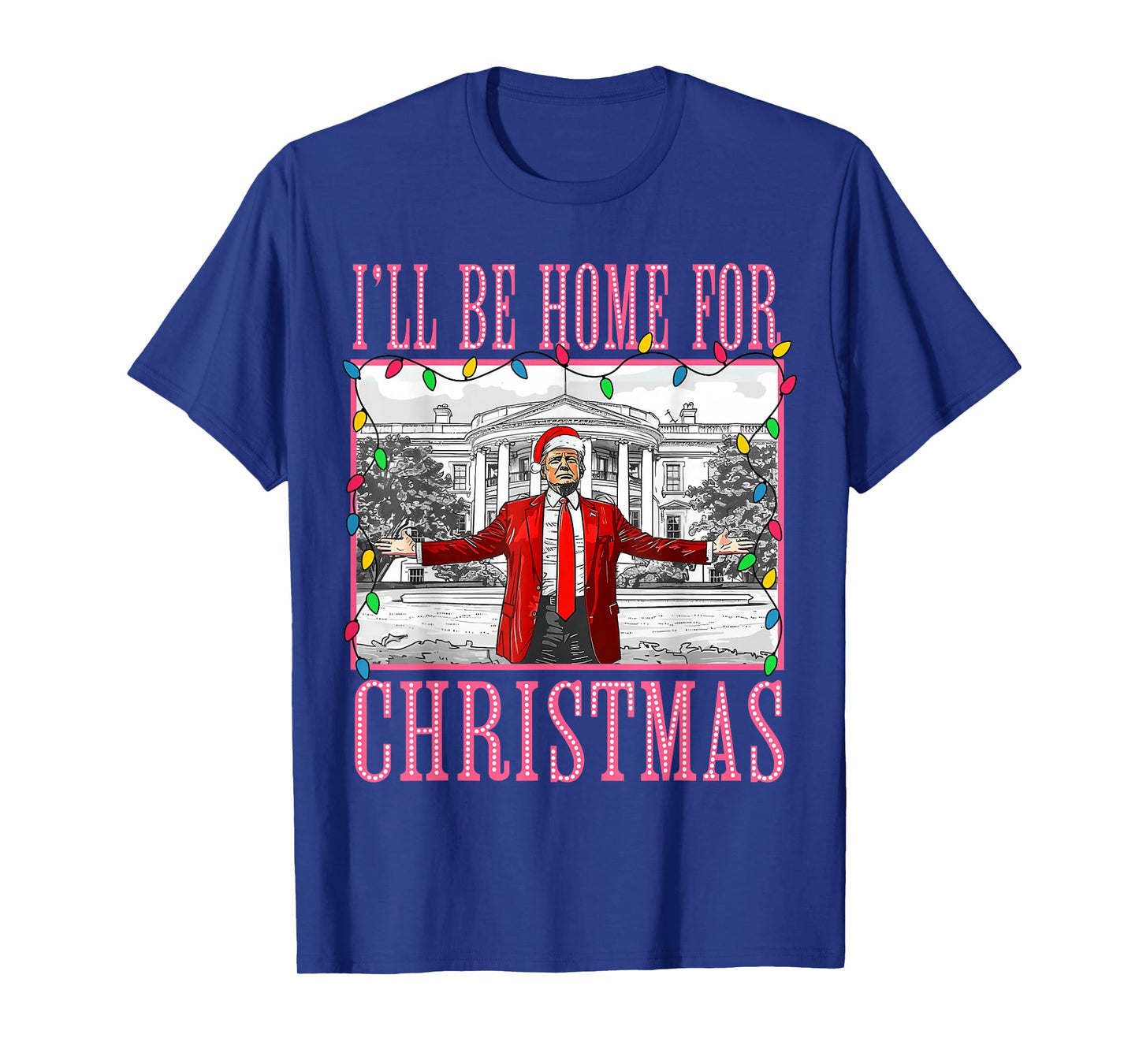 Vintage Funny Humorous Trump I’ll Be Home for Christmas T-Shirt
