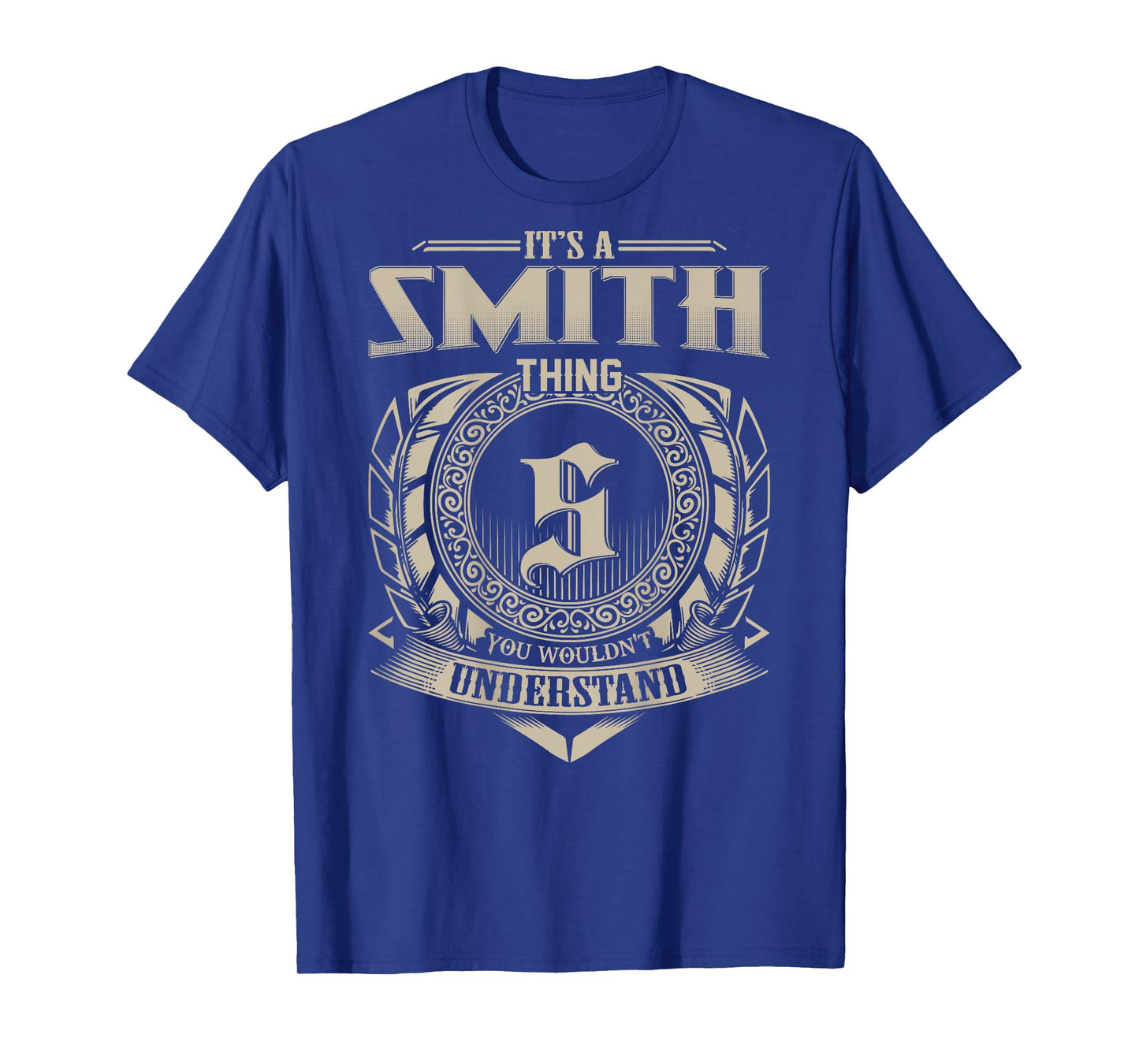 It's A SMITH Thing You Wouldn't Understand Family Name T-Shirt