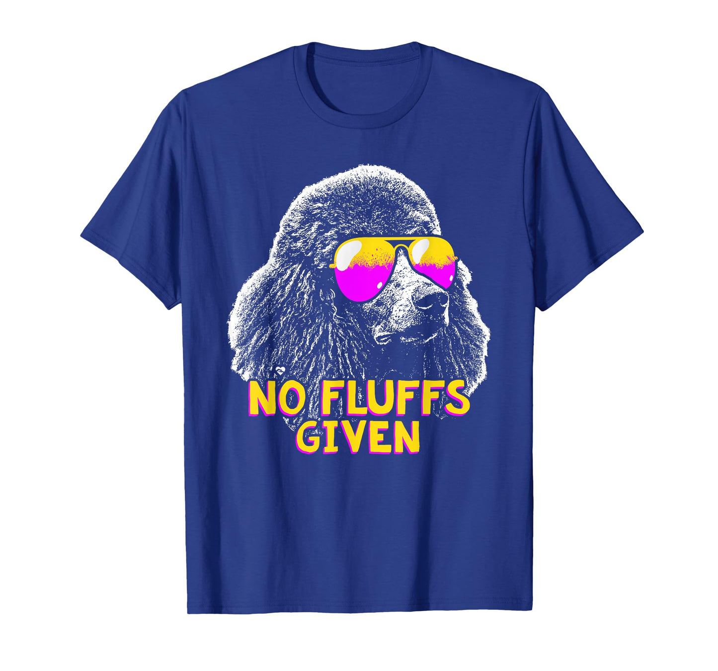 Poodle No Fluffs Funny Gifts T-Shirt Small