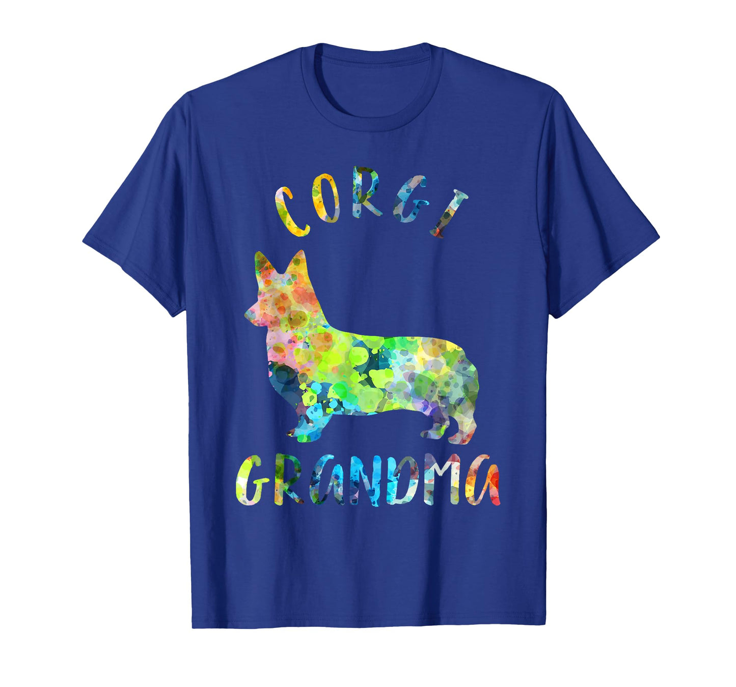Corgi Grandma Dog Grandma Funny Corgi Owner Men Women Kids T-Shirt