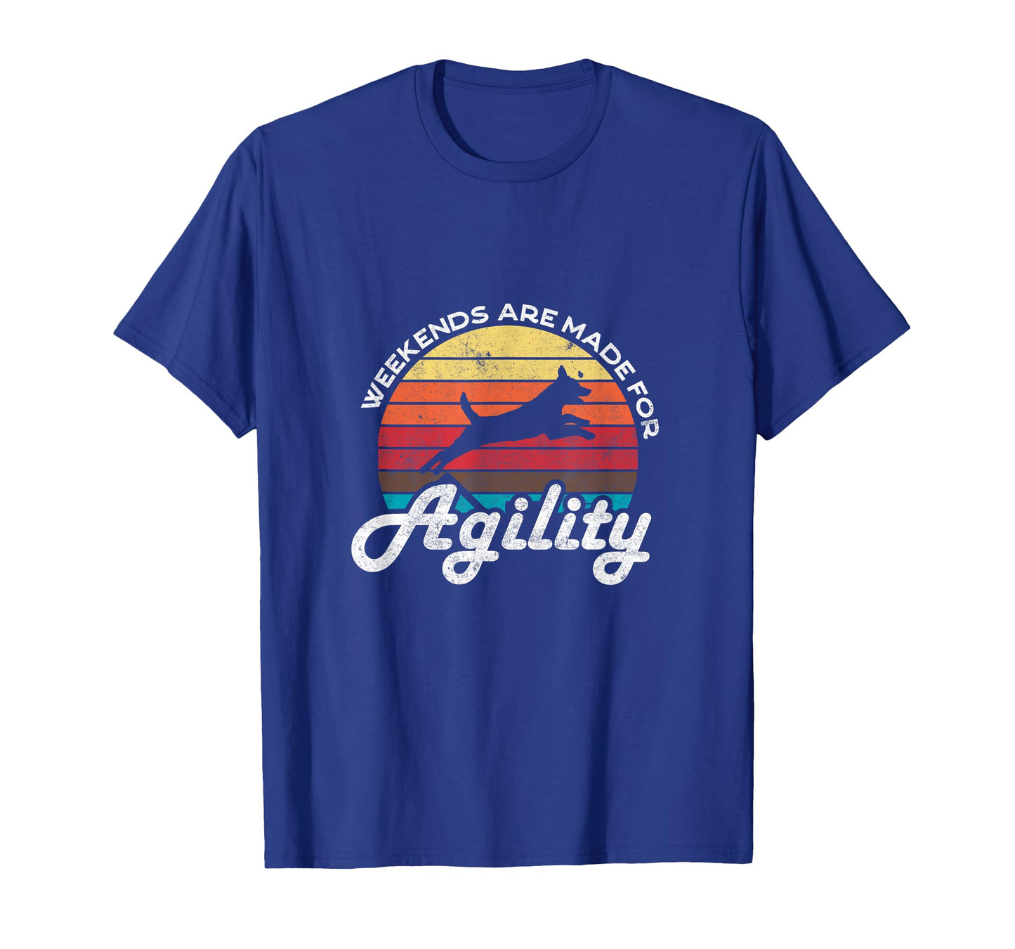 Weekends are made for agility - dog agility training design T-Shirt