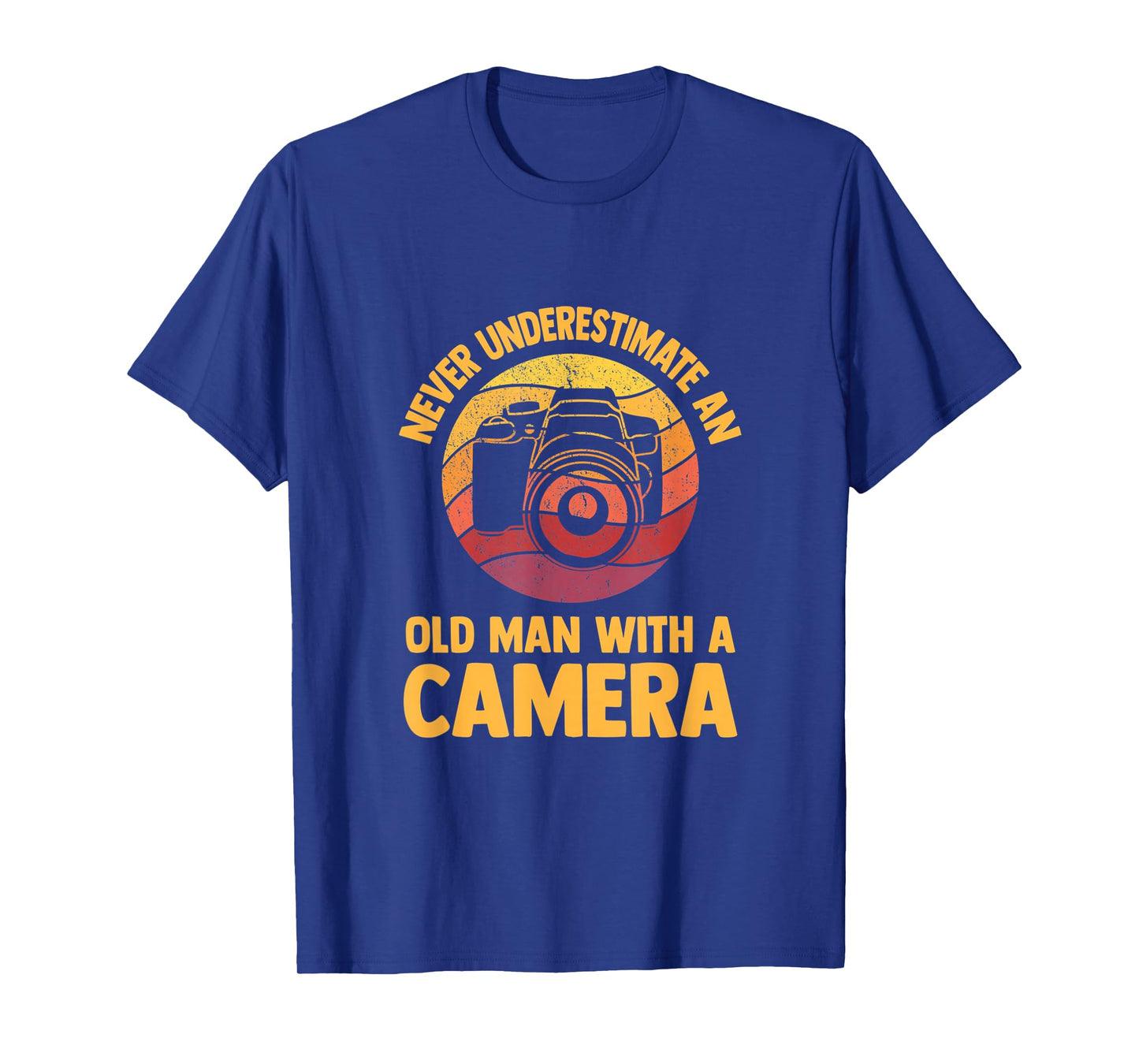Never Underestimate an Old Man with A Camera Photography T-Shirt