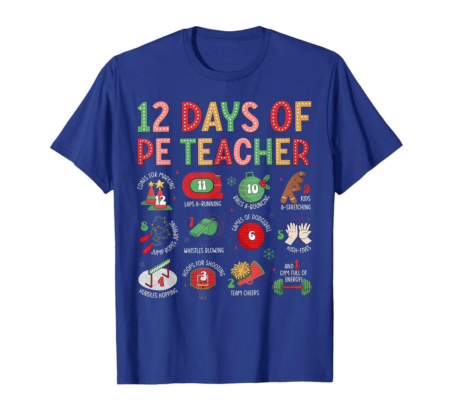 12 Days of A PE Teacher Christmas Physical Education Xmas T-Shirt