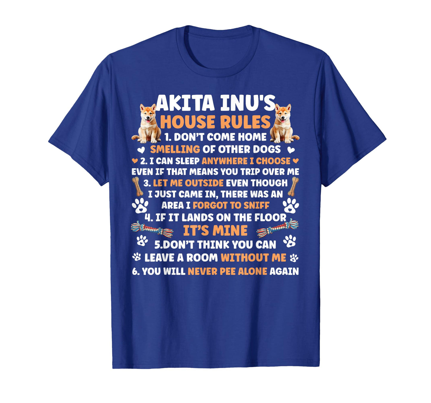 Akita Inu's House Rules Akita Inu Lover Akita Inu Owner T-Shirt