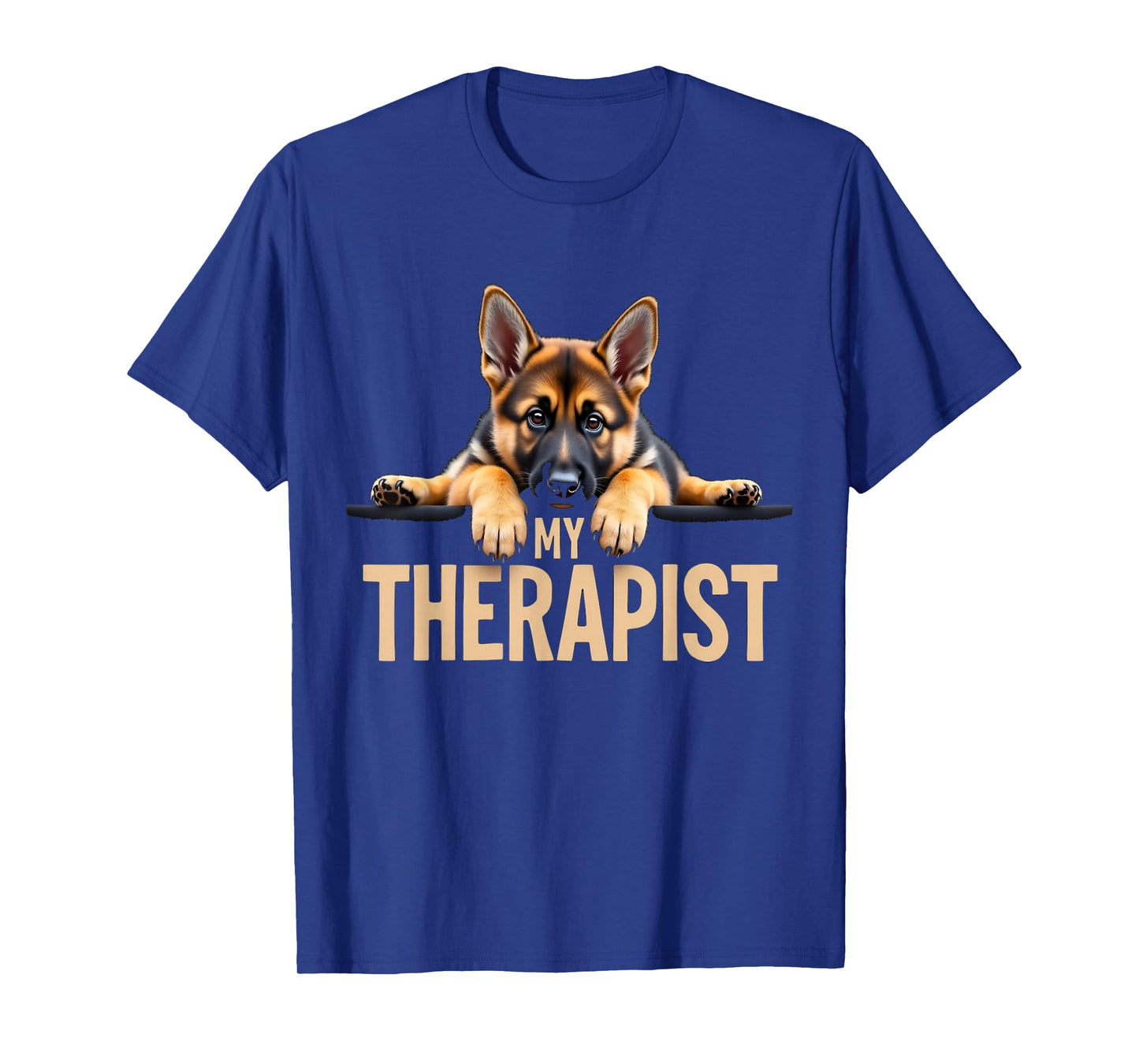 Funny GSD Shep Puppy My Therapist German Shepherd Dog T-Shirt