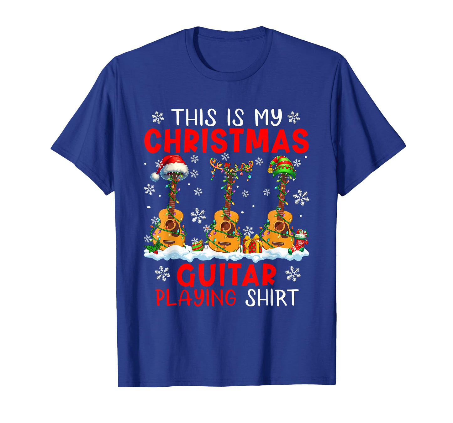 My Christmas Guitar Playing Shirt Three Santa Instruments T-Shirt