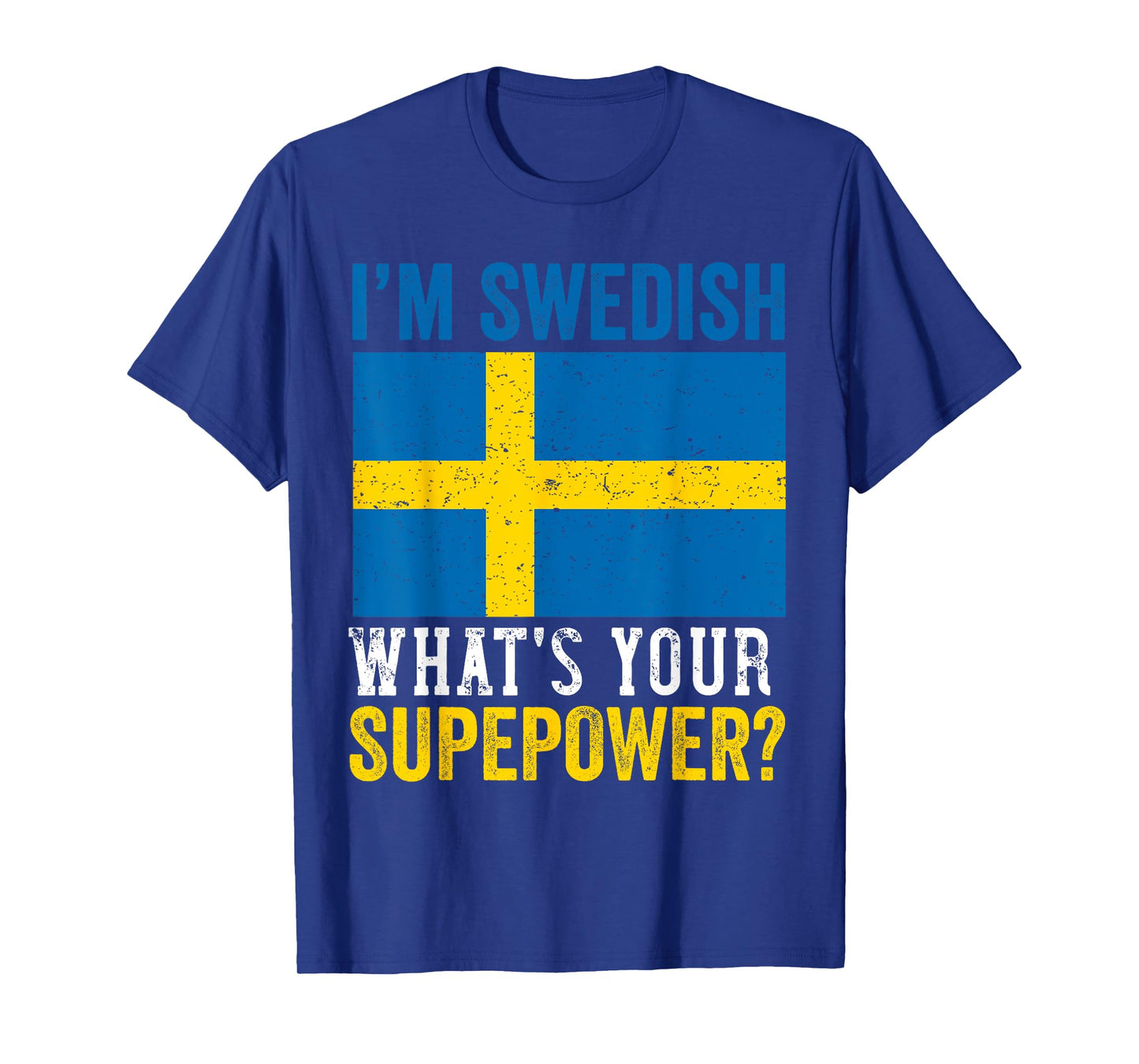 Swedish Flag Sweden Men Women Sverige Svenska Souvenirs T-Shirt