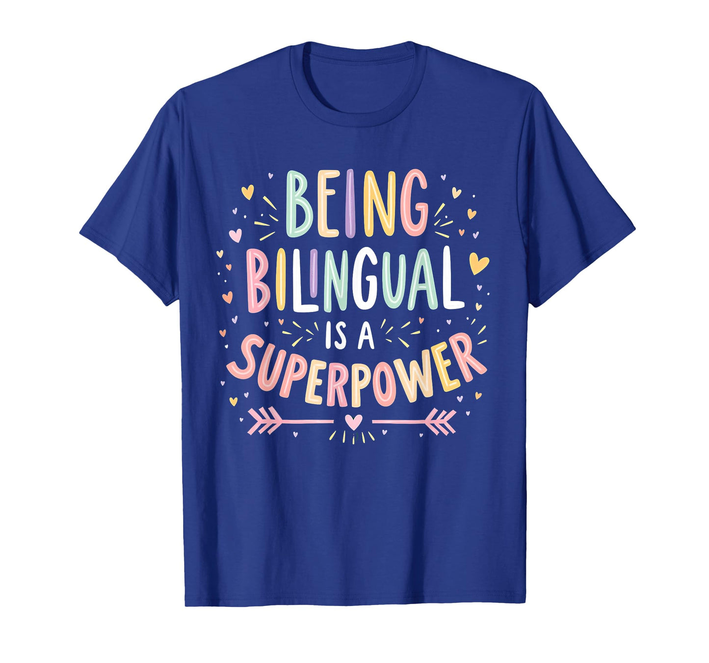 Being Bilingual Is A Superpower Back To School ESL Teacher T-Shirt