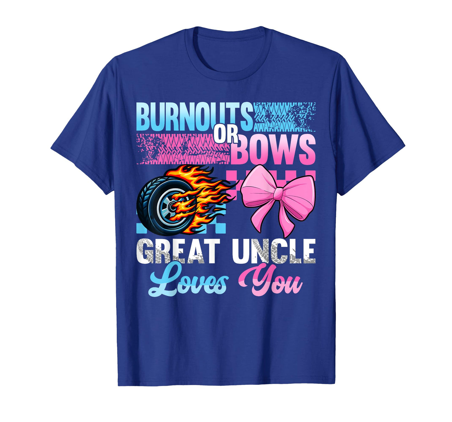 Burnouts or Bows Gender Reveal Baby Party Great Uncle T-Shirt