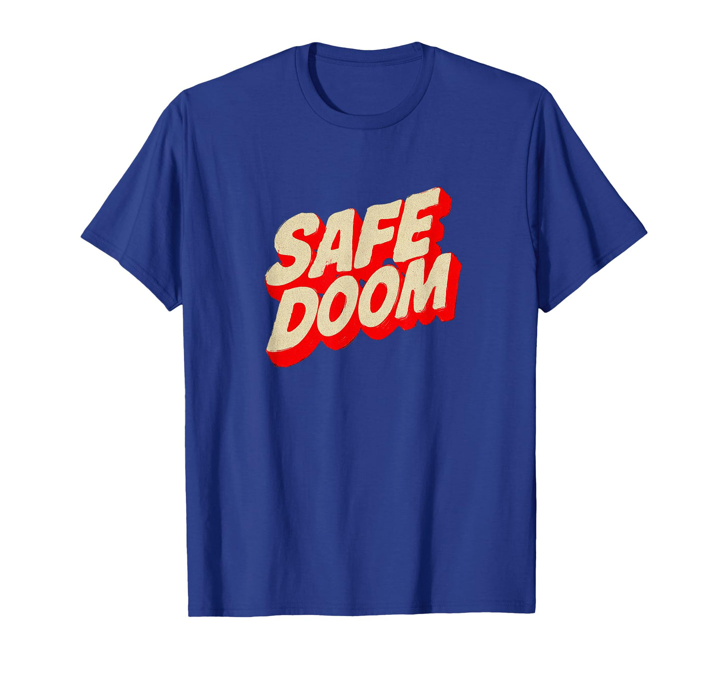 Amazing Safe Doom Speech Emblem T-Shirt
