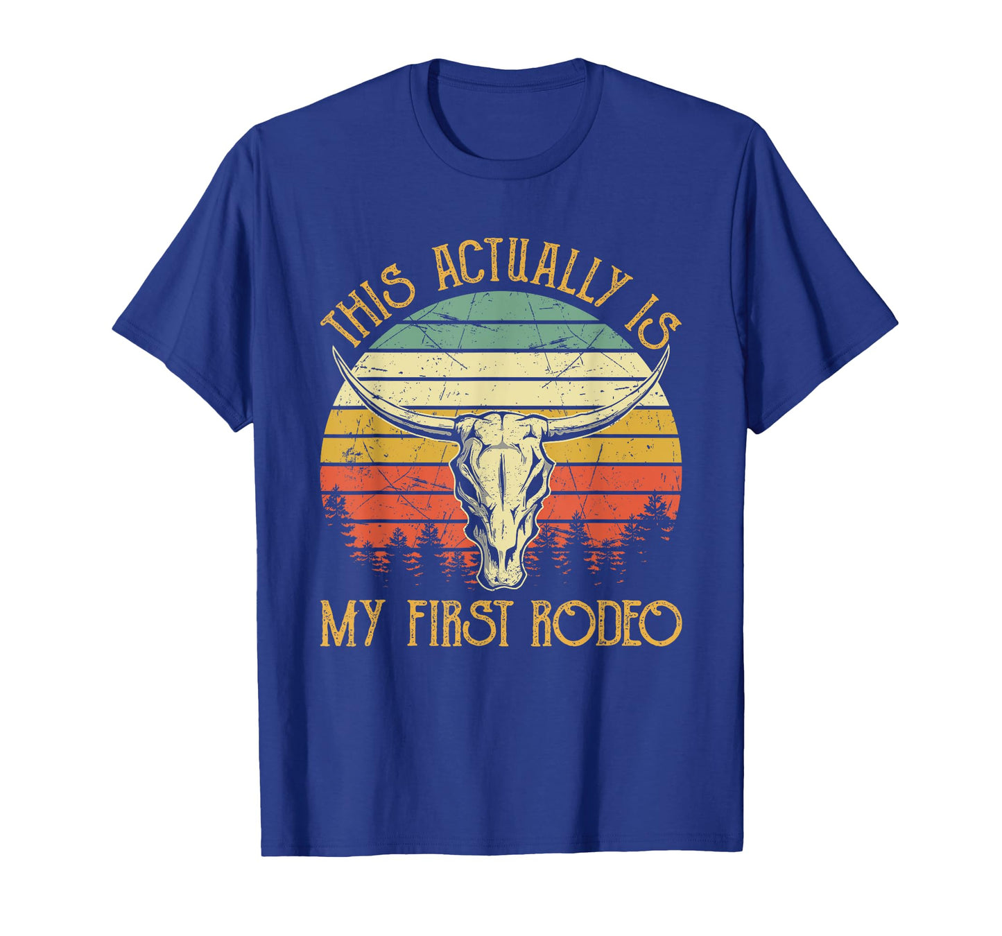 This Actually Is My First Rodeo Country Western Bull Skull T-Shirt